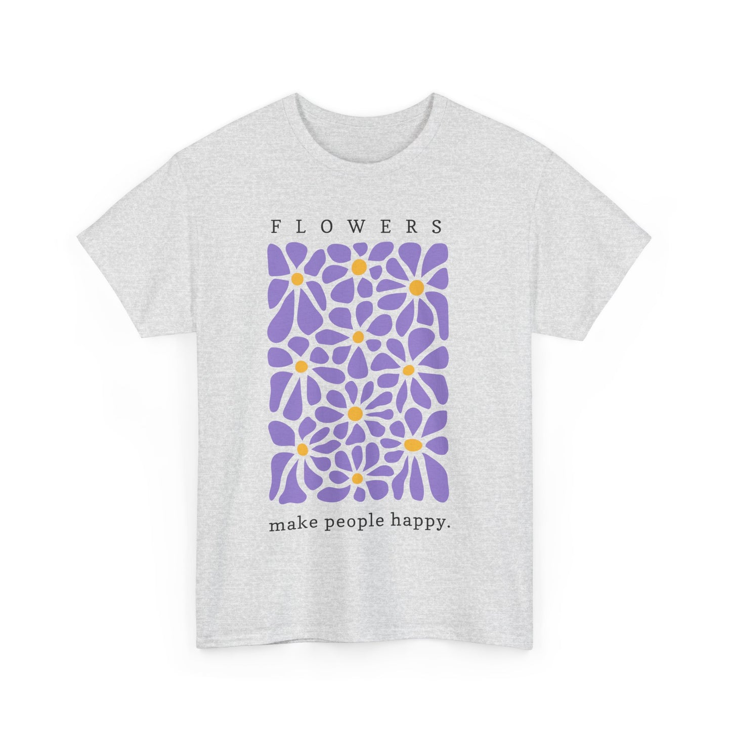 Flower Power Unisex Heavy Cotton Tee - Make People Happy