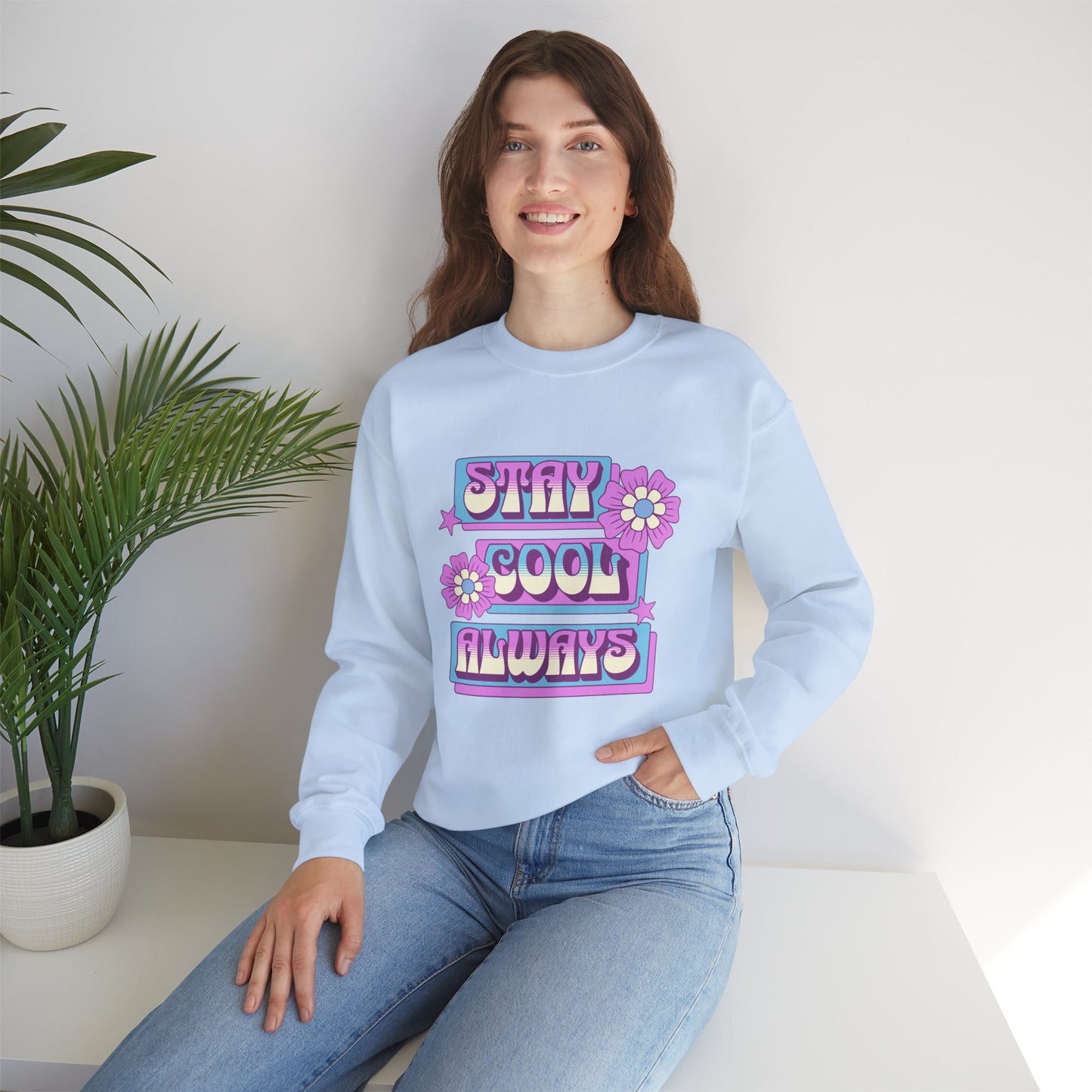 Stay Cool Always Unisex Crewneck Sweatshirt - Fun & Cozy Style