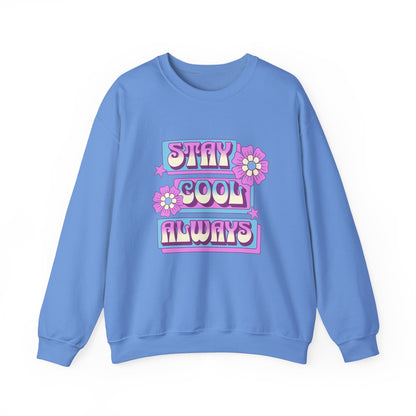 Stay Cool Always Unisex Crewneck Sweatshirt - Fun & Cozy Style